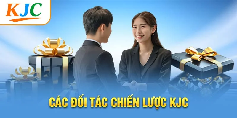 Các đối tác chiến lược KJC